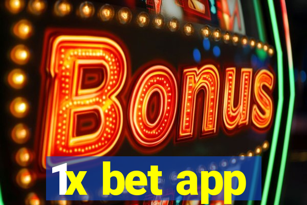 1x bet app